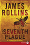 The Seventh Plague (A Sigma Force Novel) - 9780062381712 by James Rollins, 9780062381712