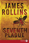 The Seventh Plague (A Sigma Force Novel) - 9780062381712 by James Rollins, 9780062381712