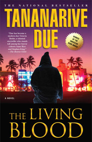 The Living Blood by Tananarive Due, 9780671040840