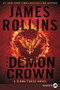 The Demon Crown (A Sigma Force Novel) - 9780062381767 by James Rollins, 9780062381767