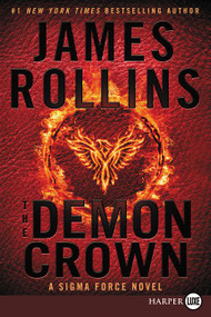 The Demon Crown (A Sigma Force Novel) - 9780062381767 by James Rollins, 9780062381767
