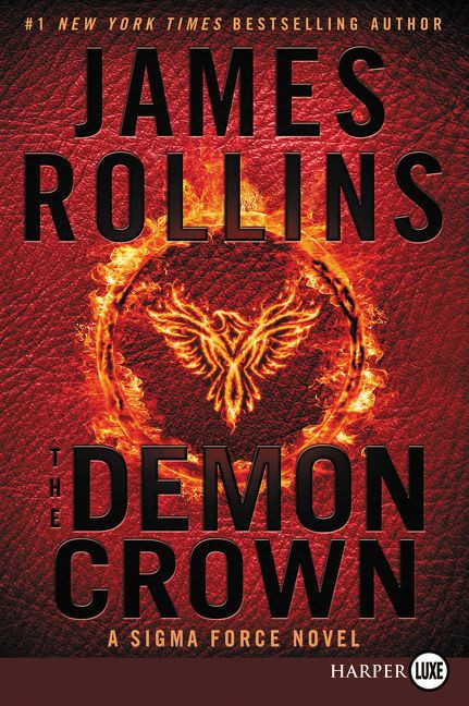 The Demon Crown (A Sigma Force Novel) - 9780062381767 by James Rollins, 9780062381767