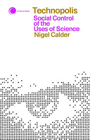 Technopolis by Nigel Calder, 9780671210625