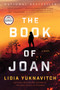 The Book of Joan (A Novel) by Lidia Yuknavitch, 9780062383280