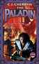 The Paladin by C.J. Cherryh, 9780671318376