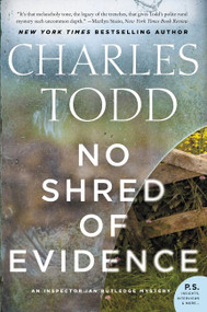 No Shred of Evidence (An Inspector Ian Rutledge Mystery) - 9780062386199 by Charles Todd, 9780062386199