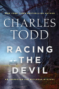Racing the Devil (An Inspector Ian Rutledge Mystery) by Charles Todd, 9780062386212