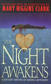 The Night Awakens (A Mystery Writers of America Anthology) by Mary Higgins Clark, 9780671519186