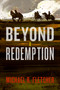 Beyond Redemption by Michael R. Fletcher, 9780062387035