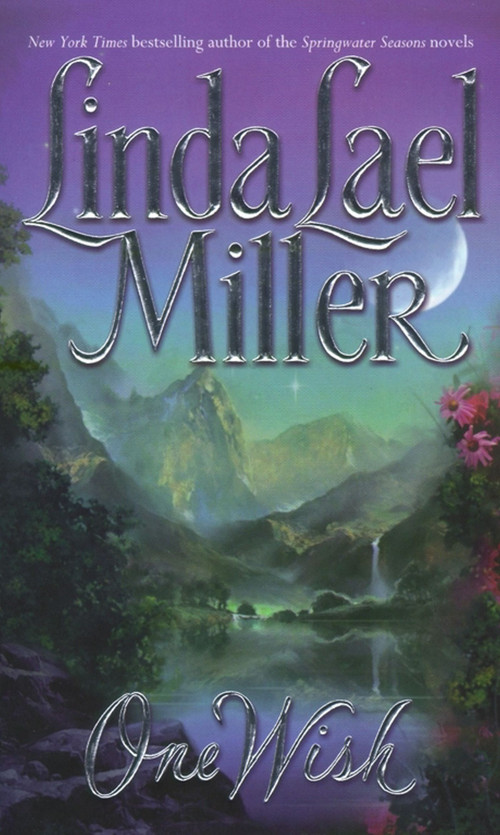One Wish - 9780671537869 by Linda Lael Miller, 9780671537869