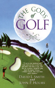 The Gods of Golf by John P. Holms, David L. Smith, 9780671547745