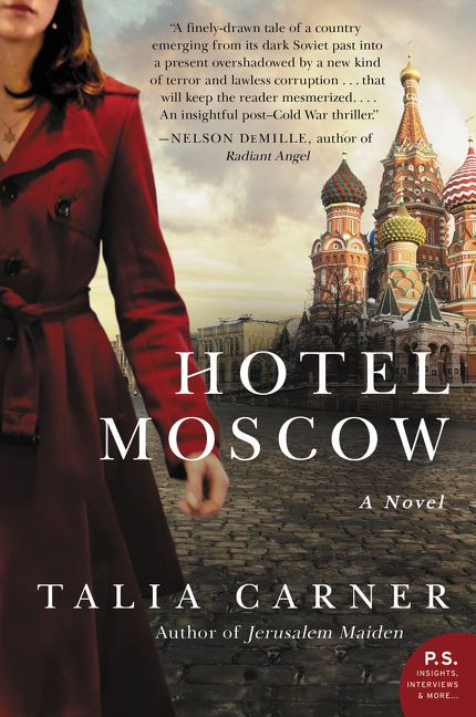 Hotel Moscow (A Novel) by Talia Carner, 9780062388599