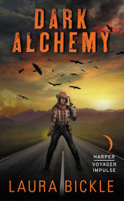 Dark Alchemy by Laura Bickle, 9780062404923