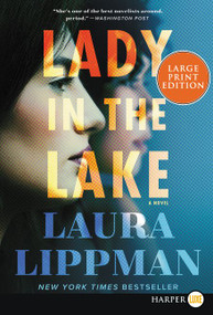 Lady in the Lake (A Novel) - 9780062390042 by Laura Lippman, 9780062390042