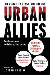 Urban Allies (Ten Brand-New Collaborative Stories) by Joseph Nassise, 9780062391346