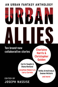 Urban Allies (Ten Brand-New Collaborative Stories) by Joseph Nassise, 9780062391346