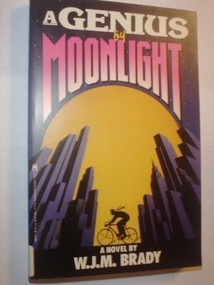 GENIUS BY MOONLIGHT by Brady, 9780671685584