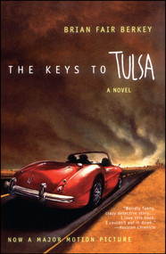 Keys to Tulsa by Brian Fair Berkey, 9780671707279