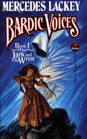 The Lark and the Wren (BARDIC VOICES 1) by Lackey, 9780671720995