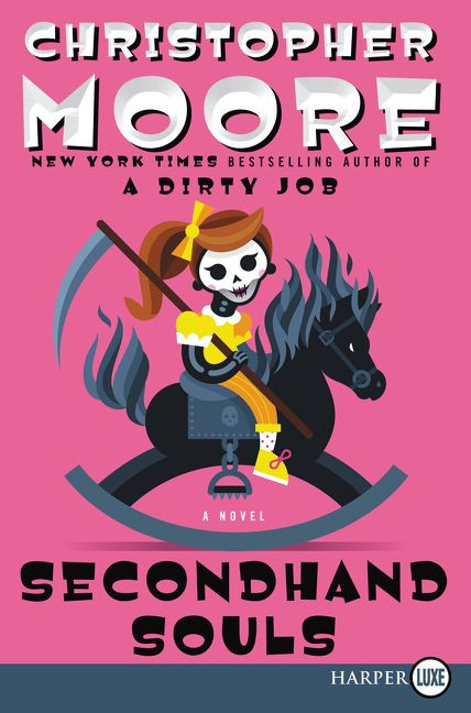 Secondhand Souls (A Novel) - 9780062392633 by Christopher Moore, 9780062392633