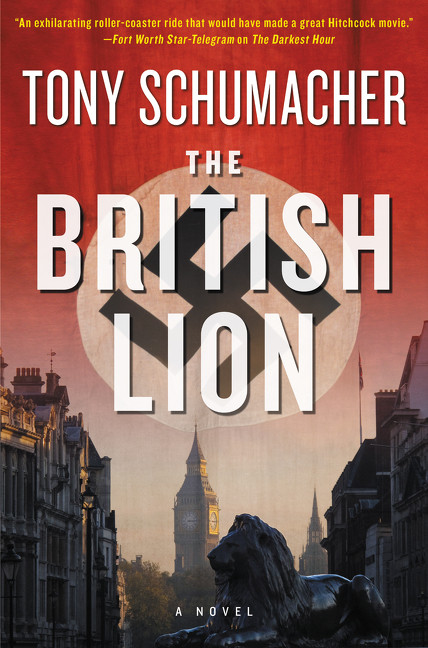 The British Lion (A Novel) by Tony Schumacher, 9780062394590