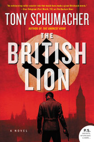 The British Lion (A Novel) - 9780062394606 by Tony Schumacher, 9780062394606