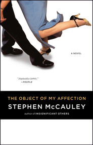 Object of My Affection by Stephen McCauley, 9780671743505