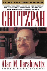 Chutzpah by Alan M. Dershowitz, 9780671760892