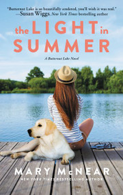 The Light in Summer (A Butternut Lake Novel) - 9780062993410 by Mary McNear, 9780062993410