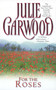 For the Roses by Julie Garwood, 9780671870980