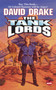 The Tank Lords by David Drake, 9780671877941