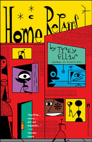 Home Repairs by Trey Ellis, 9780671890704