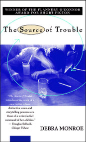 Source of Trouble by Debra Monroe, 9780671897161