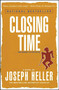 Closing Time (The Sequel to Catch-22) by Joseph Heller, 9780684804507