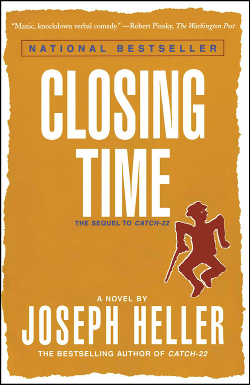 Closing Time (The Sequel to Catch-22) by Joseph Heller, 9780684804507