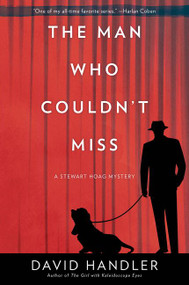 The Man Who Couldn't Miss (A Stewart Hoag Mystery) - 9780062412850 by David Handler, 9780062412850