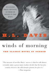 Winds of Morning (A Novel) by H L. Davis, 9780062413185