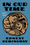 In Our Time by Ernest Hemingway, 9780684822761