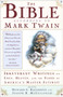 The Bible According to Mark Twain by Joseph B. Mccullough, Howard G. Baetzhold, 9780684824390