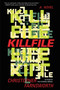 Killfile (A Novel) by Christopher Farnsworth, 9780062416407