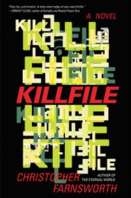 Killfile (A Novel) by Christopher Farnsworth, 9780062416407