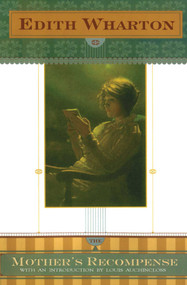 The Mothers Recompense by Edith Wharton, Louis Auchincloss, 9780684825311