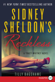 Sidney Sheldon's Reckless (A Tracy Whitney Novel) - 9780062416698 by Sidney Sheldon, Tilly Bagshawe, 9780062416698