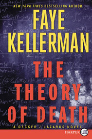 The Theory of Death (A Decker/Lazarus Novel) - 9780062416711 by Faye Kellerman, 9780062416711