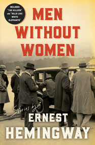 Men Without Women by Ernest Hemingway, 9780684825861