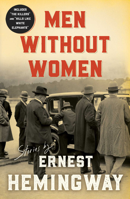 Men Without Women by Ernest Hemingway, 9780684825861