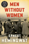 Men Without Women by Ernest Hemingway, 9780684825861