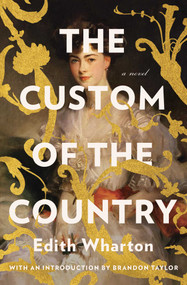 The Custom of the Country by Edith Wharton, 9780684825885