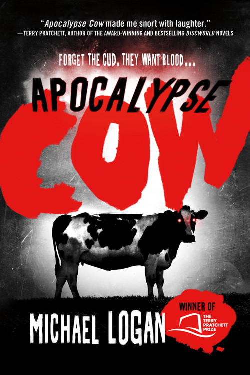 Apocalypse Cow by Michael Logan, 9781250032867