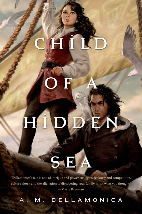 Child of a Hidden Sea by A. M. Dellamonica, 9780765334497